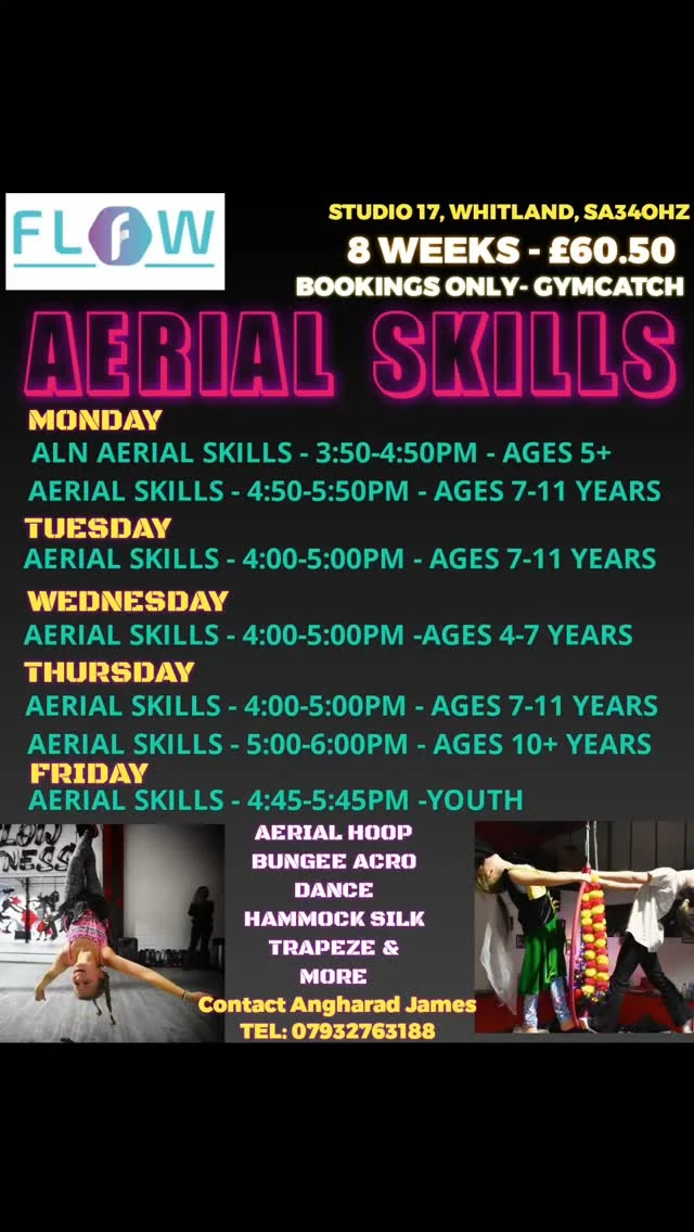 8 WEEK TERM - AERIAL SKILLS 

We are back for another flying free like a bird experience 🙌💗

PLEASE BOOK ONLINE - GYMCATCH 👇
FLOW Fitness with Angharad at Studio17 

https://gymcatch.com/app/provider/8991

The link above will take you to the page and schedule.

Pay for a bundle or per session. 

Choose the regular session for the 8 weeks

See you SEPTEMBER 1ST 🙌